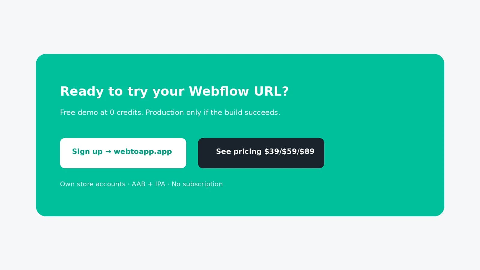 Call to action to try a Webflow URL with a free WebToApp.app demo